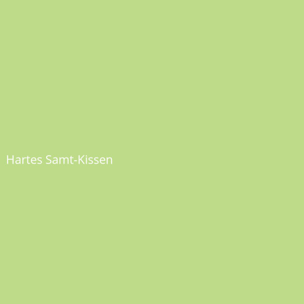 Hartes Samt-Kissen