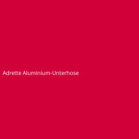 Adrette Aluminium-Unterhose